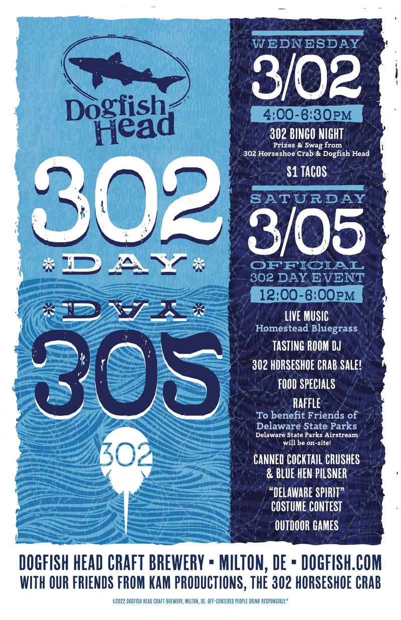The Official 302 Day Celebration, 2022